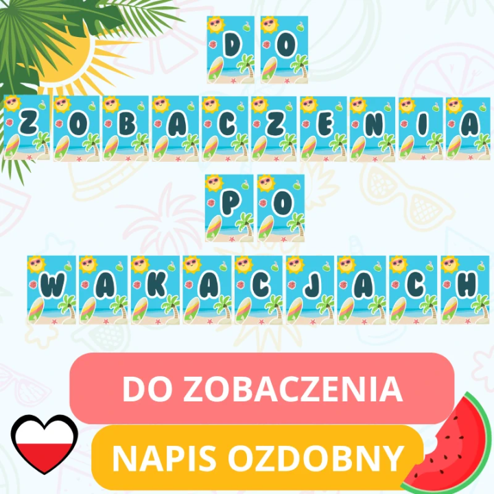 Napis ozdobny do druku A4 „Do zobaczenia po wakacjach” – dekoracja dla nauczycieli i szkół (PDF)