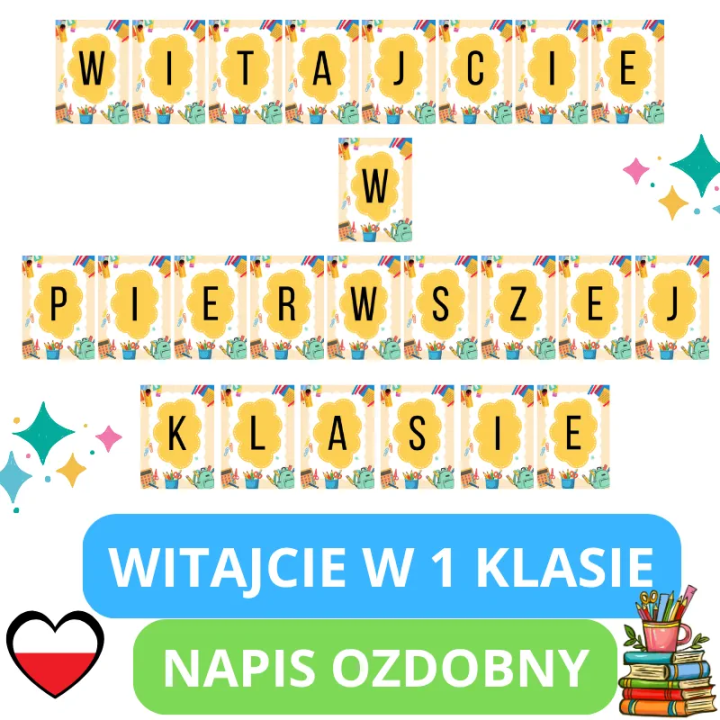 Napis ozdobny „Witajcie w pierwszej klasie” (pdf) - gotowy do druku - EduBazarek