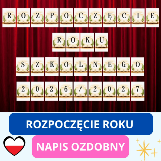 Ozdobny napis „Rozpoczęcie Roku Szkolnego”(pdf) - do druku - EduBazarek