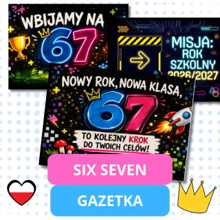Gazetka szkolna „Six Seven 67” - gotowa do druku - EduBazarek